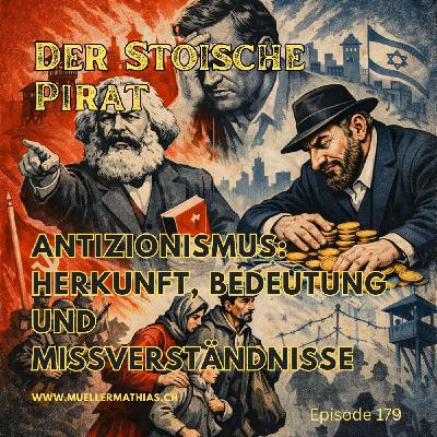 Antizionismus: Herkunft, Bedeutung und Missverständnisse I Ep. 179