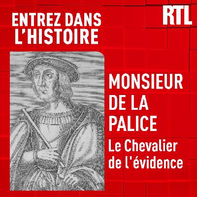 Monsieur de La Palice : le Chevalier de l'évidence