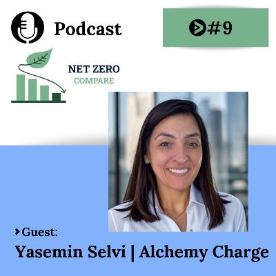 Yasemin Selvi, Co-Founder of Alchemy Charge, on Smart Level One EV Charging | Net Zero Compare