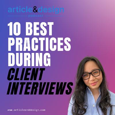 [Special Episode] 10 Best Practices During Client Interviews (Tagalog-English)