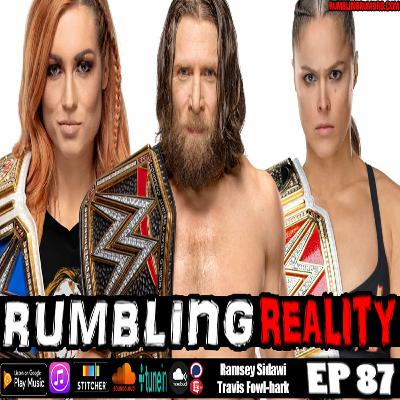EP 87: Who Should WWE Turn Heel or Face in 2019?
