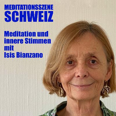 Meditation und innere Stimmen mit Isis Bianzano