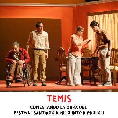 Capítulo 25: Comentando TEMIS Capítulo 25: Comentando TEMIS