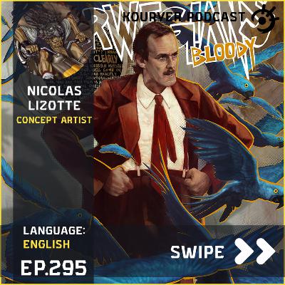 Stories and lessons with senior concept artist Nicolas Lizotte - Kouryer podcast #295