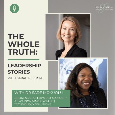 #5 - Dr Sade Mokuolu - Being bold and leading with empathy in STEM