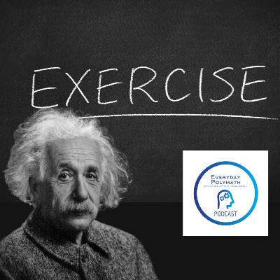 The Einstein Workout and Other Health Tips