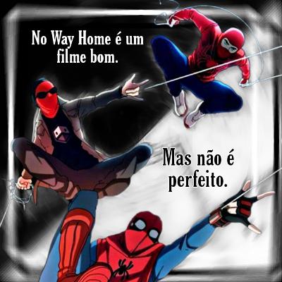 #30 — Homem Aranha NWH