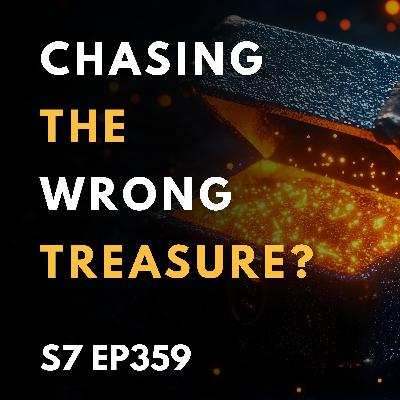 Chasing the Wrong Treasure?