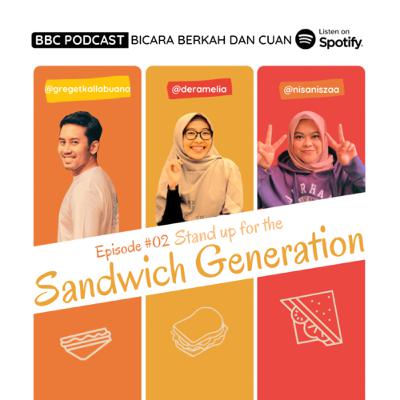 Stand Up for the Sandwich Generation