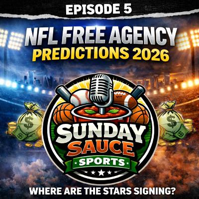 Ep. 5 – NFL Free Agency Predictions 2026