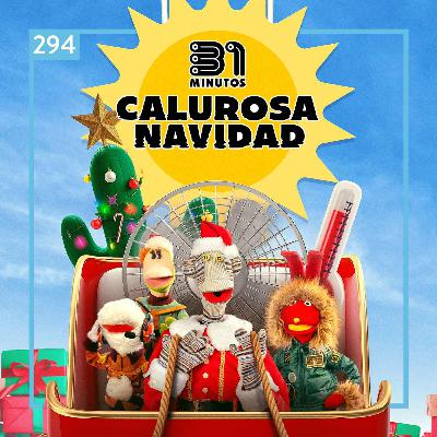 31 Minutos: Calurosa Navidad