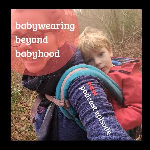 Babywearing Beyond Babyhood 07 - BBB