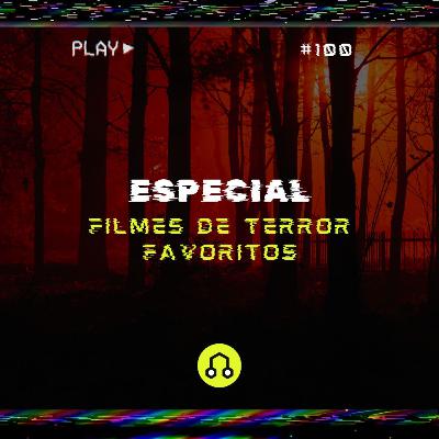 #100 Filmes de terror favoritos