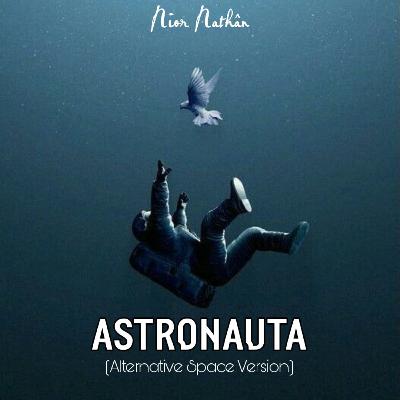 Astronauta (Alternative Space Version)