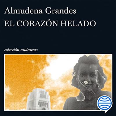El corazón helado (Audiolibro) | Prueba Gratis