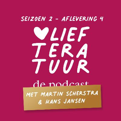 #04 - Martin Scherstra en Hans Jansen over bouquetromans (S02)