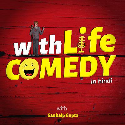 L lag gaye -A Hindi comedy podcast