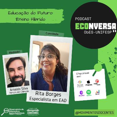 #12 Conversando com Rita Borges