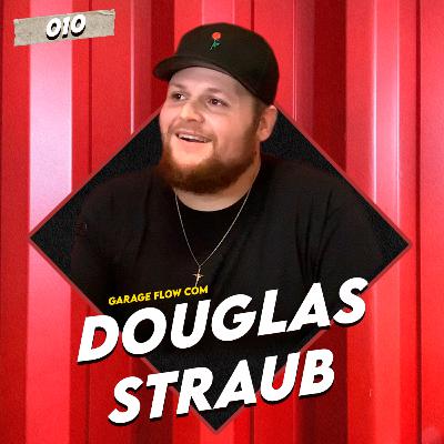 Histórias automotivas cinematográficas com Douglas Straub - Garage Flow