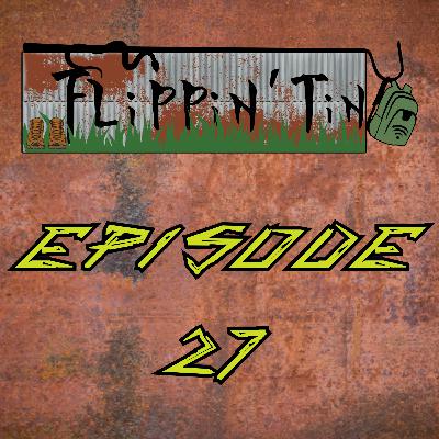 Nate Truax | Flippin' Tin Ep. 27