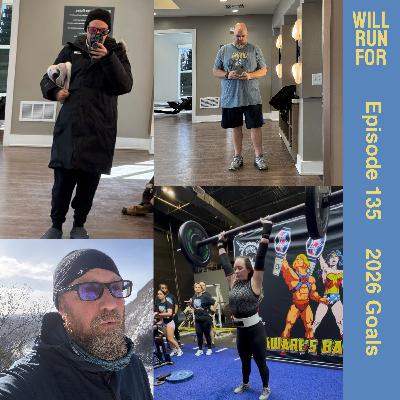 Running Goals for 2026 (ep 135) Running Goals for 2026 (ep 135)