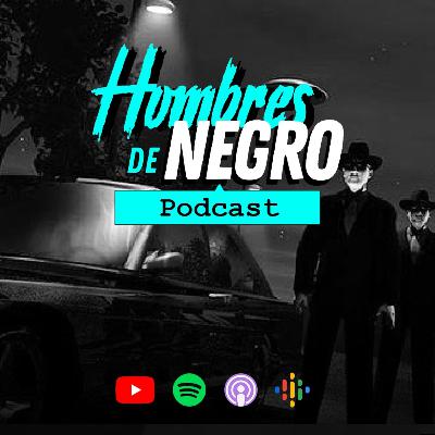 Cap. 27 El Hubiera Existe - Hombres de Negro Cap. 27 El Hubiera Existe - Hombres de Negro