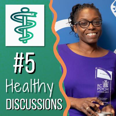 5 | Mental Health, Prison & Childhood | Dr Lade Smith CBE