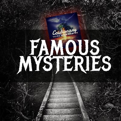 12: Famous Mysteries Explained!