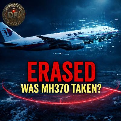 Was MH370 Lost — Or Removed? Was MH370 Lost — Or Removed?