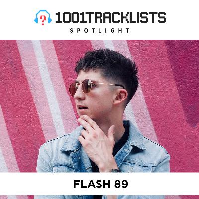 Flash 89 - 1001Tracklists Spotlight Mix Flash 89 - 1001Tracklists Spotlight Mix