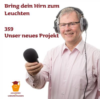 359 Unser neues Projekt
