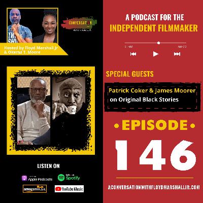 ACW EPS 146 - Patrick Coker & James Moorer (on Original Black Stories)