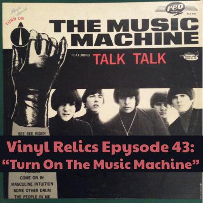 Dark Garage and Fuzzed-Out Fury: The Music Machine’s Turn On the Music Machine