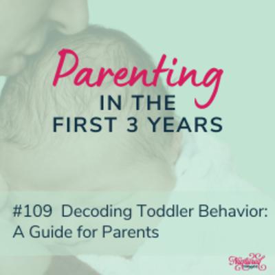 Decoding Toddler Behavior: A Guide for Parents