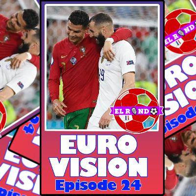 Ep 24: Euro Vision