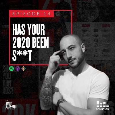 Has Your 2020 Been S**t?
