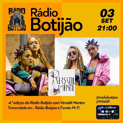 4# Rádio Botijão com Versátil Mente