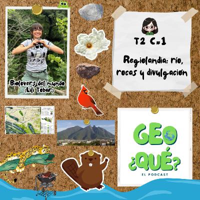 T2 C1 Regiolandia: río, rocas y divulgación ft Biolovers del mundo