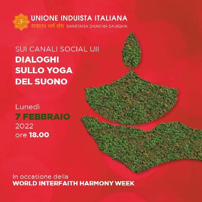 Dialoghi sullo Yoga del Suono - World Interfaith Harmony Week 2022 (with English translations)