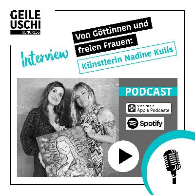 Von Göttinen und freien Frauen: Künstlerin Nadine Kulis (39)