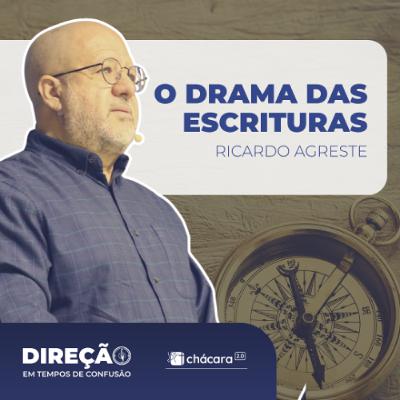 Chácara Primavera │ Direção em Tempo de Confusão: o drama das Escrituras