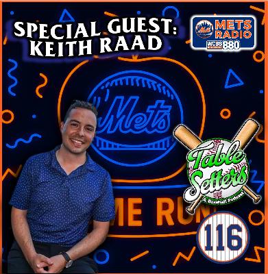 Guest: Keith Raad (New York Mets on WCBS 880) | 2025 Collapse, Alonso & Díaz Decisions, Tarik Skubal Speculation, and the Soto-Led Future | 116