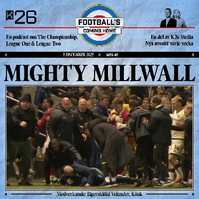 Mighty Millwall
