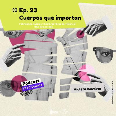 Cuerpos que importan