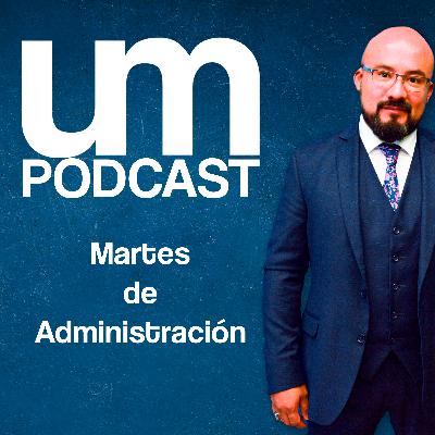 Martes de administración Ep.11