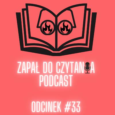 #33: Śniegowska i Gutek o swoim zapale do czytania