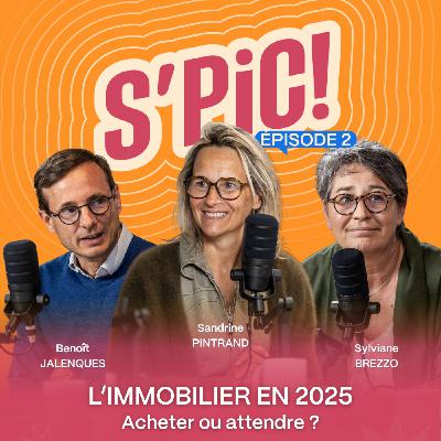 L'immobilier en 2025, acheter ou attendre ?