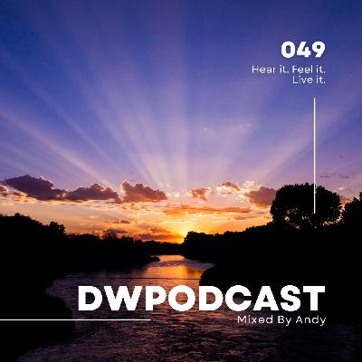 Episode 49: DWPodcast 049 // Andy