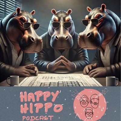 173 Happy Hippo Podcast - Kill Hippo
