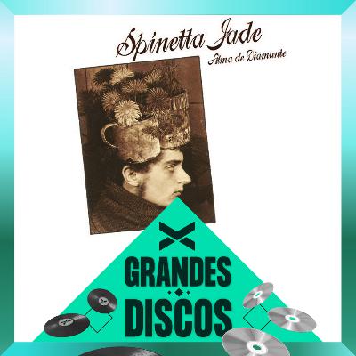 ALMA DE DIAMANTE 40 aniversario - SPINETTA JADE